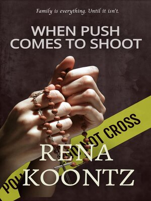 cover image of When Push Comes to Shoot
